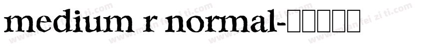 medium r normal字体转换